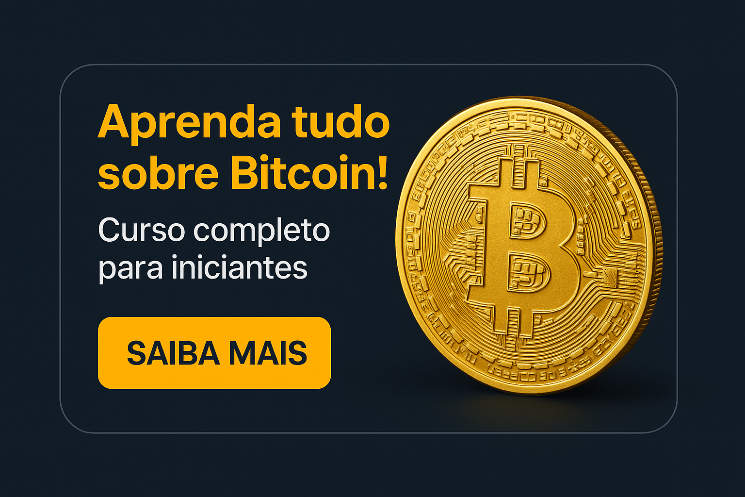 Curso Bitcoin para Iniciantes – Aprenda a Investir com Segurança